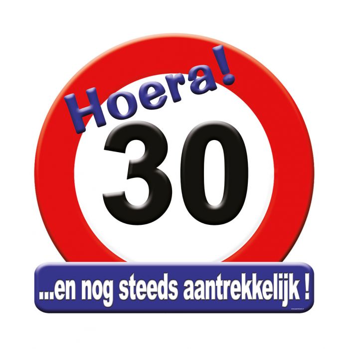 Huldeschild Verkeersbord - 30 jaar