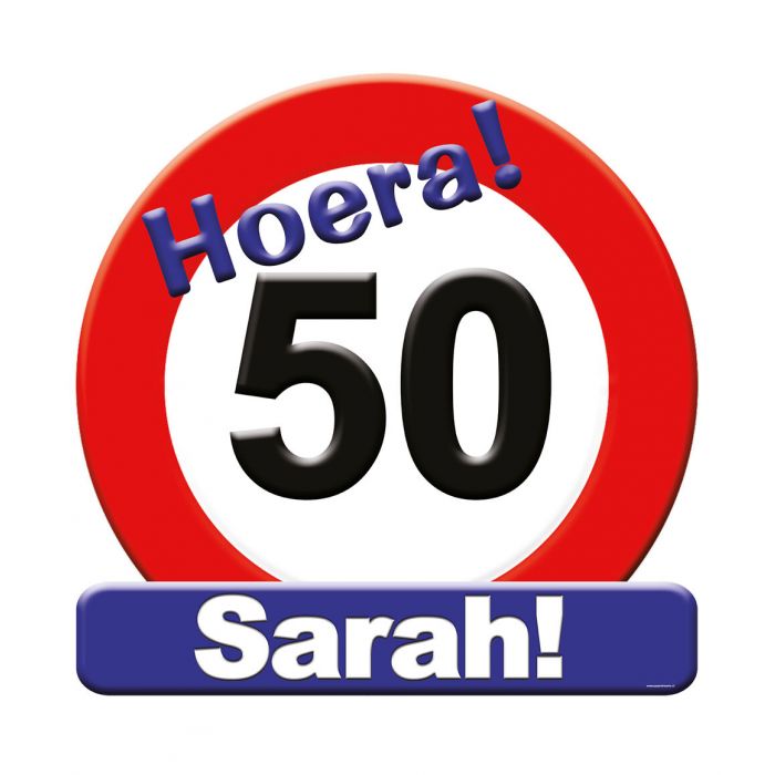 Huldeschild Verkeersbord - 50 jaar, sarah